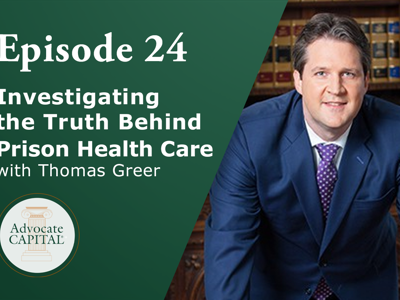 Cases That Made a Difference® Investigating the Truth Behind Prison Health Care with Thomas Greer