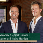 Meet Advocate Capital Clients Kurt Zaner and Marc Harden Meet Advocate Capital Clients Kurt Zaner and Marc Harden
