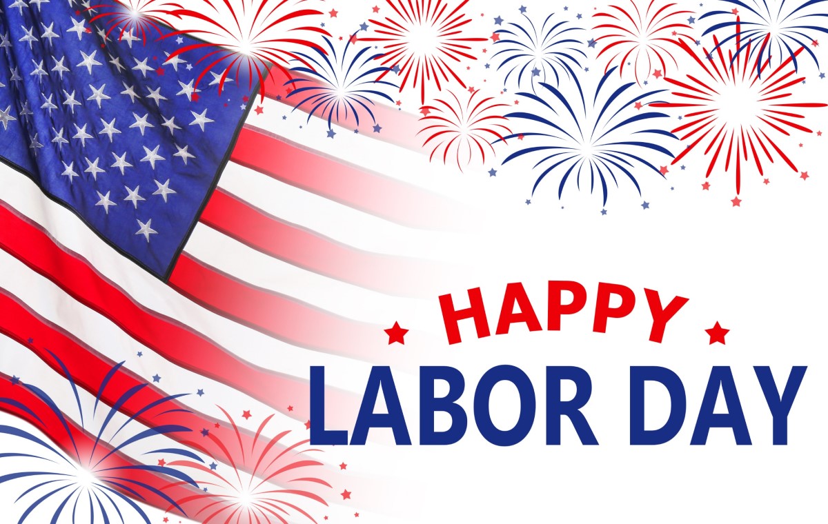 Happy Labor Day 2024 Holiday Hours Advocate Capital, Inc.