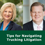 Advocate Capital Webinar: Tips for Navigating Trucking Litigation With Michael Cowen