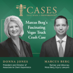 Cases That Made a Difference® - Marcus Berg's Fascinating Vegas Truck Crash Case Cases That Made a Difference® - Marcus Berg's Fascinating Vegas Truck Crash Case
