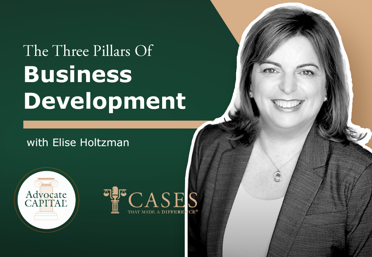 The Three Pillars of Business Development with Elise Holtzman