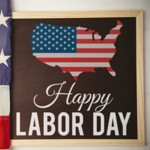 Happy Labor Day 2023: Holiday Hours