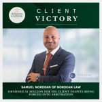 Samuel Nordean of Nordean Law Obtains $1 Million for Client  Samuel Nordean of Nordean Law Obtains $1 Million for Client