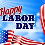 Happy Labor Day: Holiday Hours 2022 Happy Labor Day: Holiday Hours 2022